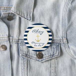 Badge Rond 7,6 Cm Nautique oh, son un garçon Maman-à-Est baby show