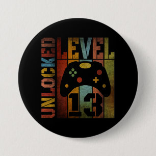 BADGE ROND 7,6 CM NIVEAU 13 DÉBLOQUÉ