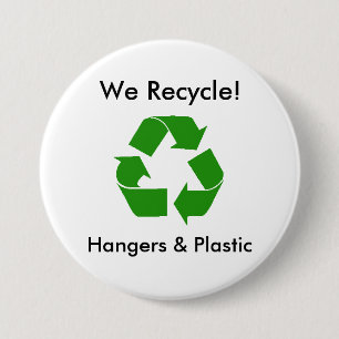 Badge Rond 7,6 Cm Nous réutilisons ! , Cintres et plastique