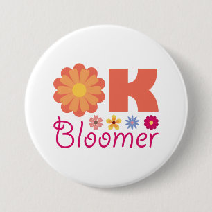 Badge Rond 7,6 Cm Ok Bloomer
