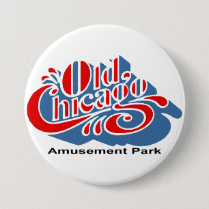 Badge Rond 7,6 Cm Old Chicago Amusement Park, Bolingbrook, IL