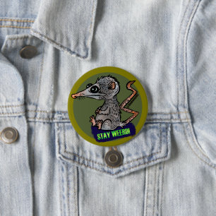 Badge Rond 7,6 Cm opossum idiot