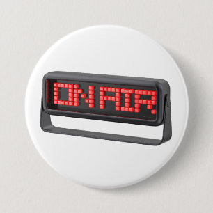 Badge Rond 7,6 Cm Panneau EN ANTENNE