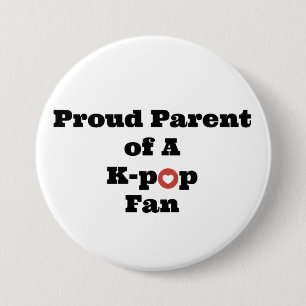 Badge Rond 7,6 Cm Parent fier de K-Bruit