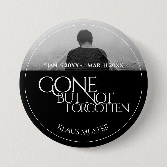 Badge Rond 7,6 Cm Partis mais pas oubliés - Sombre (Devant)