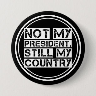 Badge Rond 7,6 Cm Pas mon président - Arrondi de texte blanc noir