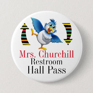Badge Rond 7,6 Cm Passe de toilettes pour l'élève enseignant