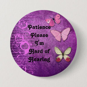 Badge Rond 7,6 Cm Patience s'il vous plaît Je suis difficile d'ente