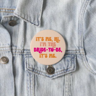 Badge Rond 7,6 Cm Peach Retro Hi, C'est Me Bride-to-Be Button