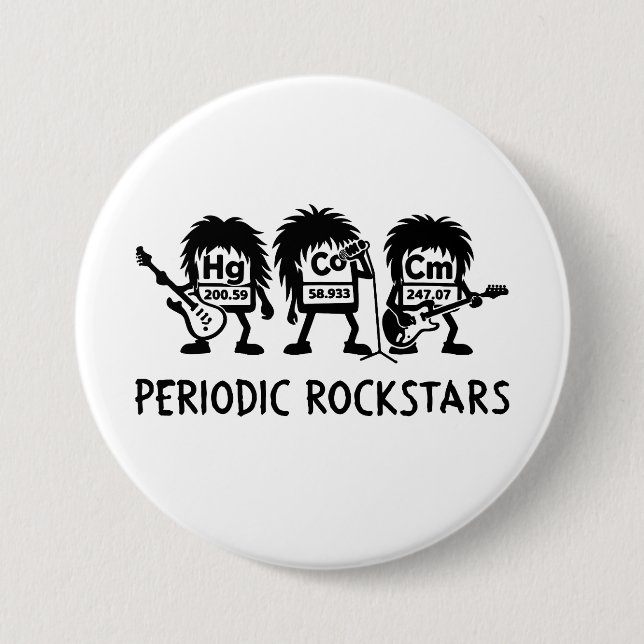 Badge Rond 7,6 Cm Periodic Rockstars Chemistry Humor (Devant)