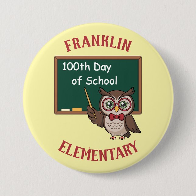 Badge Rond 7,6 Cm Personalized 100th Day of School Owl & Chalkboard (Devant)