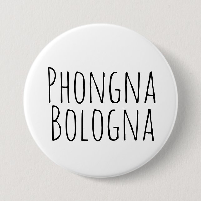 Badge Rond 7,6 Cm Pin de Bologna de Phongna (Devant)