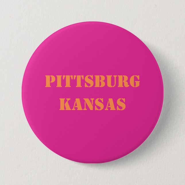 Badge Rond 7,6 Cm Pittsburg Kansas (Devant)