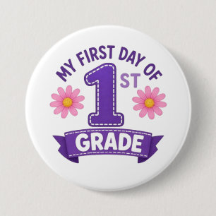 Badge Rond 7,6 Cm Premier jour de 1re année