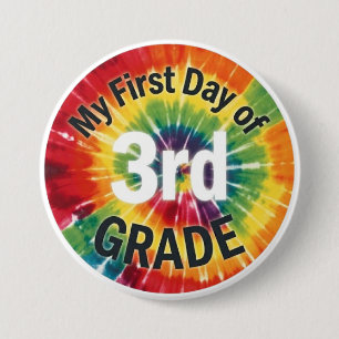 Badge Rond 7,6 Cm Premier jour de 3e année