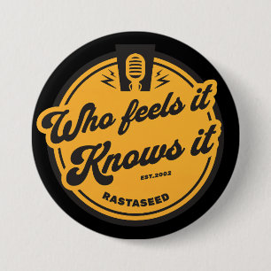 Badge Rond 7,6 Cm Qui a l'impression qu'il le sait épingle