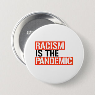 Badge Rond 7,6 Cm Racism