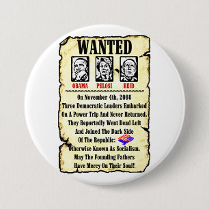 Badge Rond 7,6 Cm Recherché : Obama, Pelosi, Reid