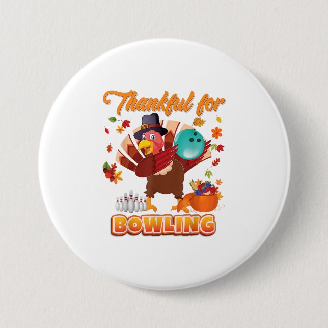 Badge Rond 7,6 Cm Remerciements Pour Le Bowling Thanksgiving Turquie (Devant)