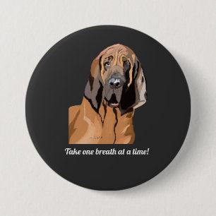 Badge Rond 7,6 Cm Respire à la fois