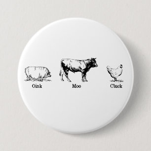 Badge Rond 7,6 Cm Retro Oink Moo Cluck Pig Cow poulet