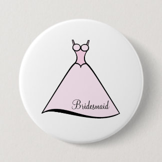 Badge Rond 7,6 Cm Robe rose de demoiselle d'honneur
