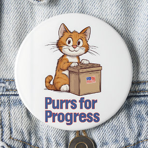 Badge Rond 7,6 Cm Ronronnements pour le Progrès