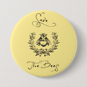 Badge Rond 7,6 Cm Sauvez les abeilles