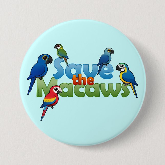 Badge Rond 7,6 Cm Sauvez les aras (Devant)