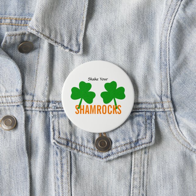Badge Rond 7,6 Cm Secouez votre trèfle Chance de fête irlandaise (En situation)