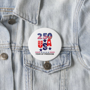 Badge Rond 7,6 Cm Simple 250e anniversaire d'indépendance patriotiqu