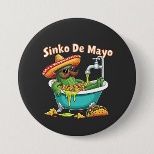 Badge Rond 7,6 Cm Sinko de Mayo"Funny Cinco de Mayo Cactus