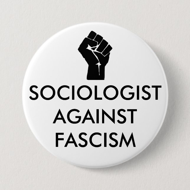 Badge Rond 7,6 Cm Sociologue contre le fascisme (Devant)