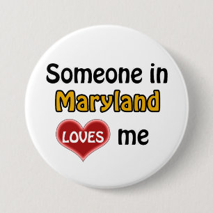 Badge Rond 7,6 Cm Someone in Maryland Loves me