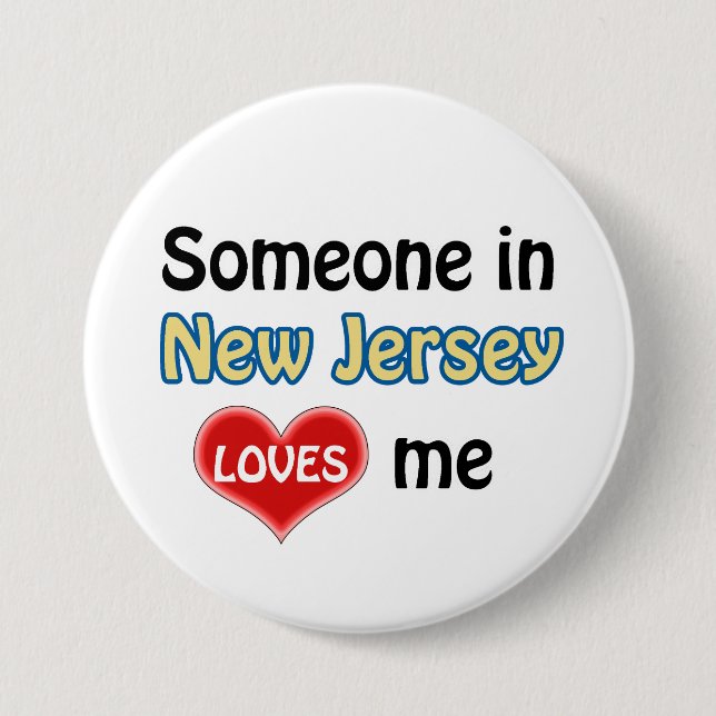 Badge Rond 7,6 Cm Someone in New Jersey loves me (Devant)