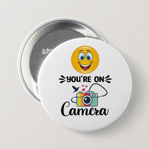 Badge Rond 7,6 Cm Souriez ! Vous Êtes Sur Caméra