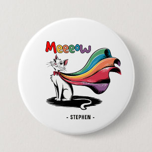 Badge Rond 7,6 Cm Super Cat Meeeow - Rainbow Cape Pride Cat