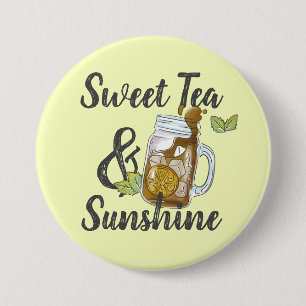 Badge Rond 7,6 Cm Sweet Tea and Sunshine