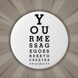 Badge Rond 7,6 Cm Tableau d'acuité visuelle de l'opticien avec messa