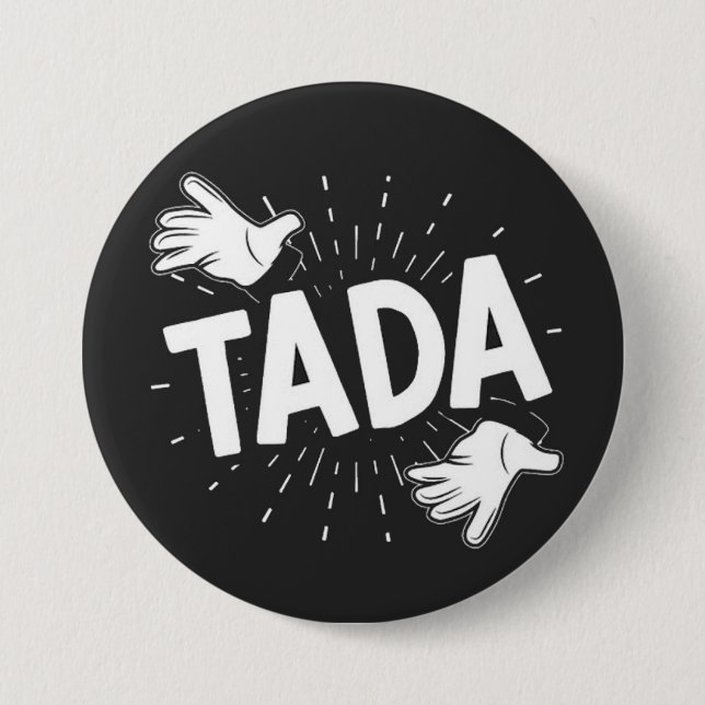 BADGE ROND 7,6 CM TADA (Devant)