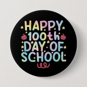 Badge Rond 7,6 Cm Tie Dye Happy 100e jour d'école Enseignant Élève