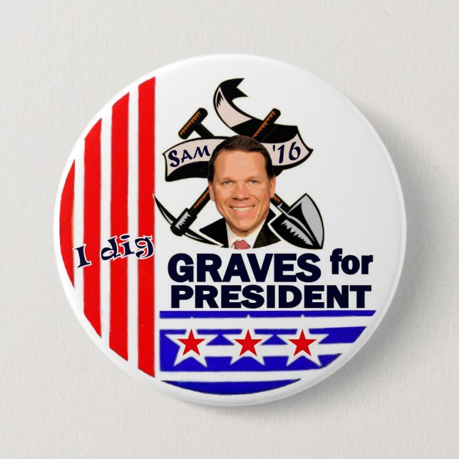 Badge Rond 7,6 Cm Tombes de Sam pour le président 2016 (Devant)