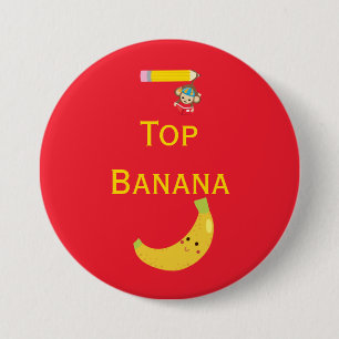 Badge Rond 7,6 Cm Top Banana with Hanging Monkey Award Ruban