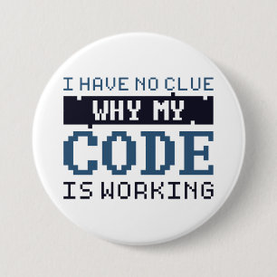 Badge Rond 7,6 Cm Travail du code