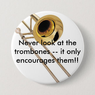 Badge Rond 7,6 Cm Trombone