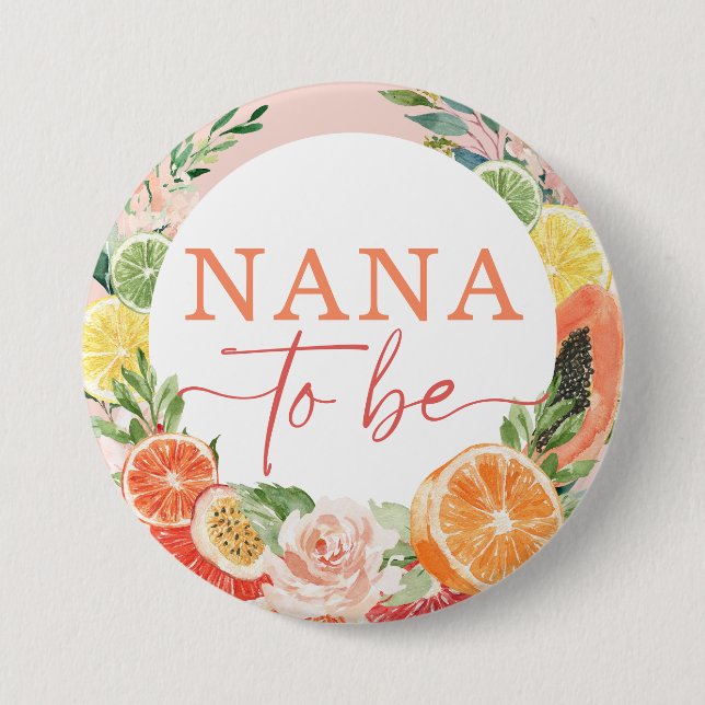 Badge Rond 7,6 Cm Tropical Citrus Baby Shower Futur Grand-mère (Devant)