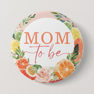 Badge Rond 7,6 Cm Tropical Citrus Fête des mariées Maman à être
