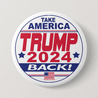 Badge Rond 7,6 Cm Trump 2024 : Reprendre l'Amérique