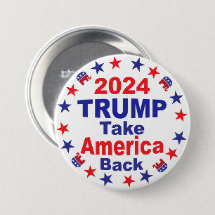 Badge Rond 7,6 Cm TRUMP 2024 Reprendre l'Amérique