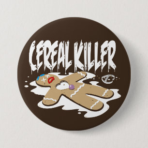 Badge Rond 7,6 Cm Tueur de céréale